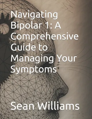 Navigating Bipolar 1