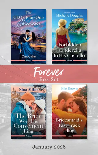 The CEO's Plus-One Charade / Forbidden Cinderella In His Castello / The Bride Wore His Convenient Ring / Bridesmaid's Fast-Track Fling