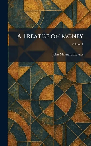 A Treatise on Money