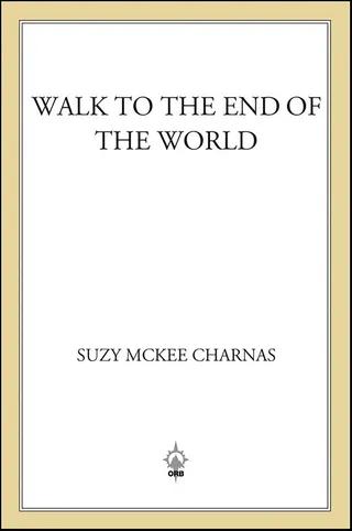 Walk to the End of the World
