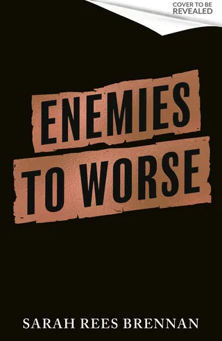 Enemies to Worse