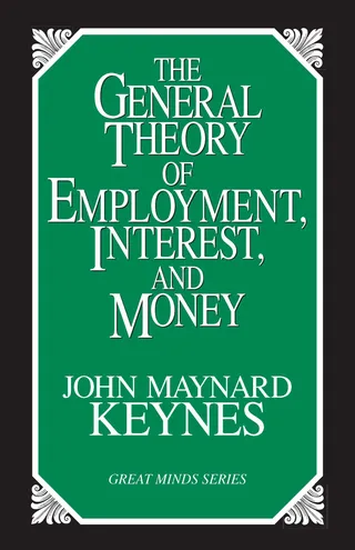 General Theory of Employment, Interest, and Money