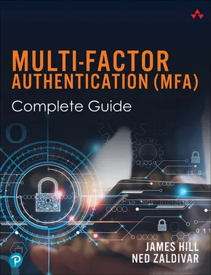 Multi-Factor Authentication Mfa Complete Guide