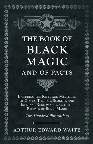 The Book of Black Magic and of Pacts
