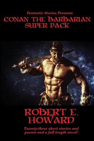 Fantastic Stories Presents: Conan the Barbarian Super Pack