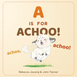 A is for Achoo!