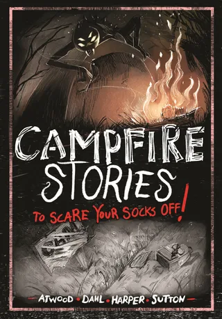 Campfire Stories to Scare Your Socks Off!