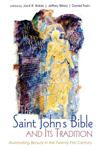 Saint John’s Bible and Its Tradition