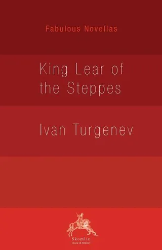 A King Lear of the Steppes
