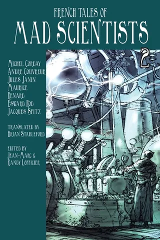 French Tales of Mad Scientists