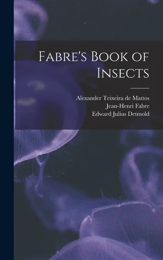 Fabre's Book of Insects