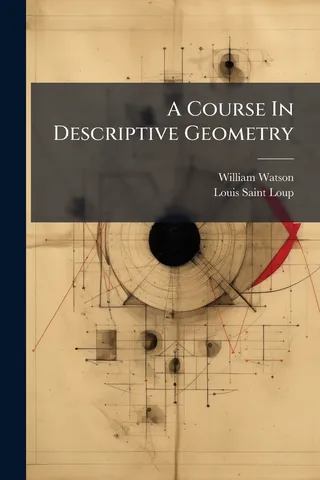 A Course In Descriptive Geometry