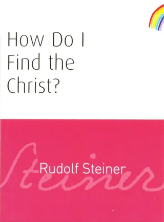 How Do I Find the Christ?