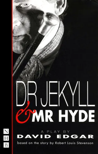 Dr Jekyll and Mr Hyde: Stage Version