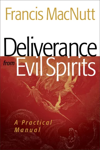 Deliverance from Evil Spirits