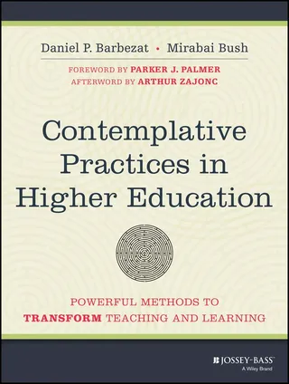 Contemplative Practices in Higher Education