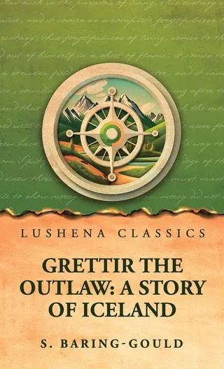 Grettir the Outlaw