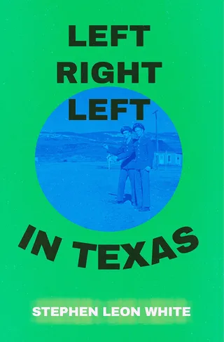 Left Right Left in Texas