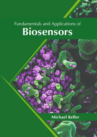 Fundamentals and Applications of Biosensors