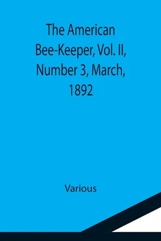 The American Bee-Keeper