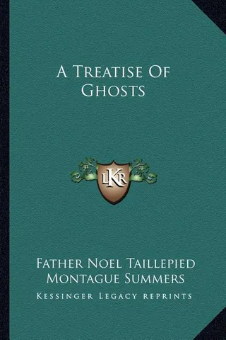 A Treatise Of Ghosts