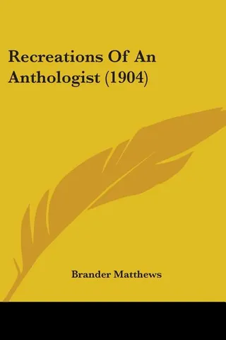 Recreations Of An Anthologist