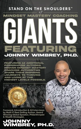 Stand on the Shoulders of Mindset Mastery Coaching Giant