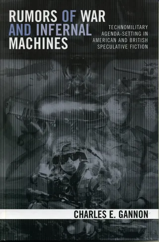 Rumors of War and Infernal Machines