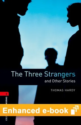 Oxford Bookworms Library Level 3: The Three Strangers and Other Stories E-Book