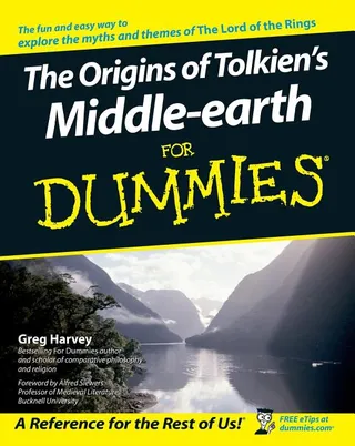 The Origins of Tolkien's Middle-Earth for Dummies