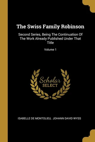 The Swiss Family Robinson