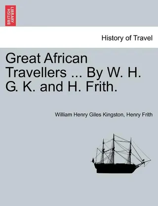 Great African Travellers