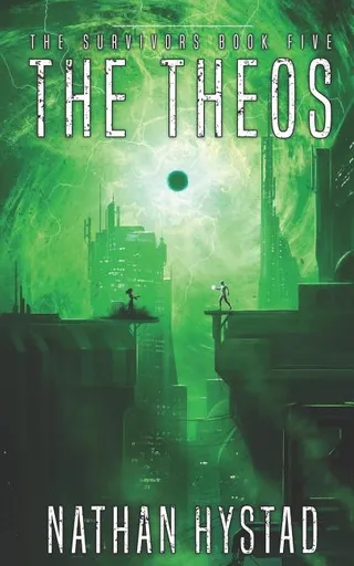 The Theos the Survivors Book Five