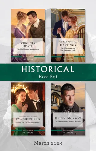 His Maddening Matchmaker / The Marquess and the Runaway Lady / Falling for the Forbidden Duke / Lord Lancaster Courts a Scandal