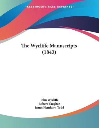 The Wycliffe Manuscripts
