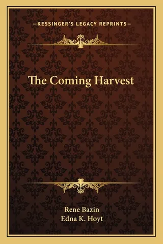 The Coming Harvest