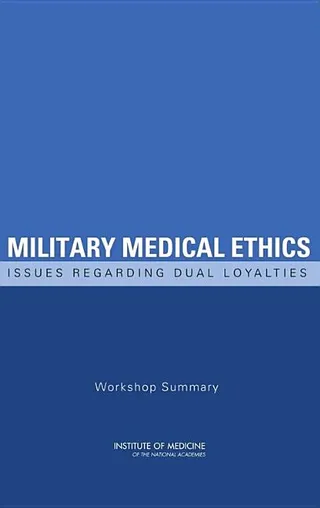 Military Medical Ethics