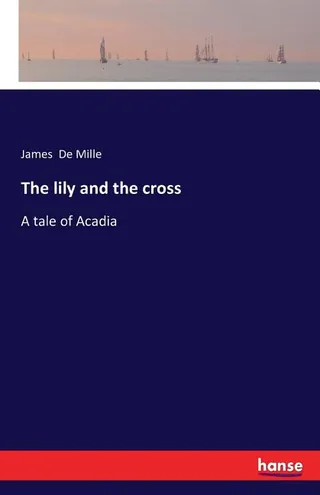 The Lily and the Cross