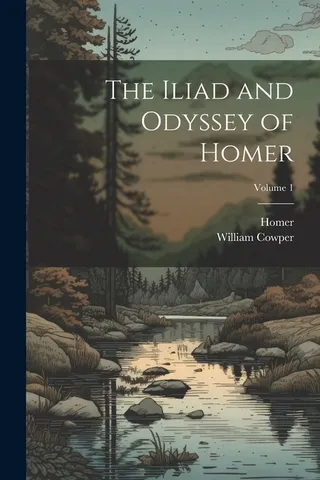 The Iliad and Odyssey of Homer