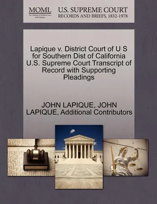 Lapique v. District Court of U.S. for Southern District of California