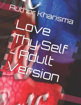 Love Thy Self