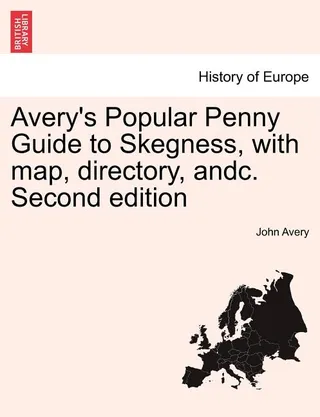 Avery's Popular Penny Guide to Skegness