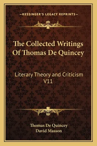 The Collected Writings of Thomas De Quincey