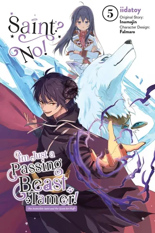 Saint? No! I'm Just a Passing Beast Tamer!