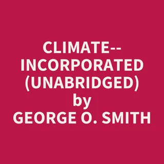 Climate--Incorporated