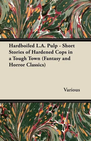 Hardboiled L.A. Pulp