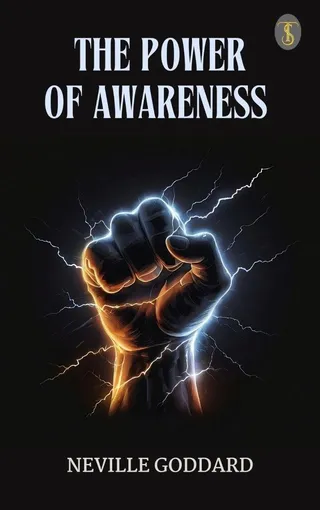 The Power of Awareness