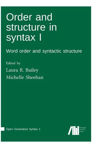Order and structure in syntax