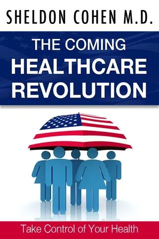 Coming Healthcare Revolution