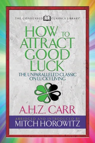 How to Attract Good Luck